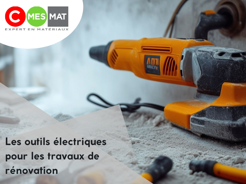 Les outils électriques pour les travaux de rénovation